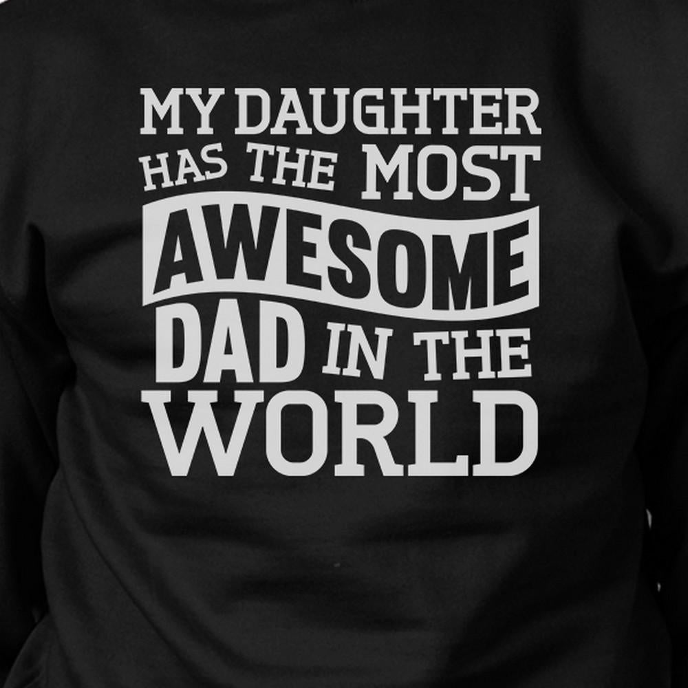 The Most Awesome Dad Mens Crewneck Sweatshirt