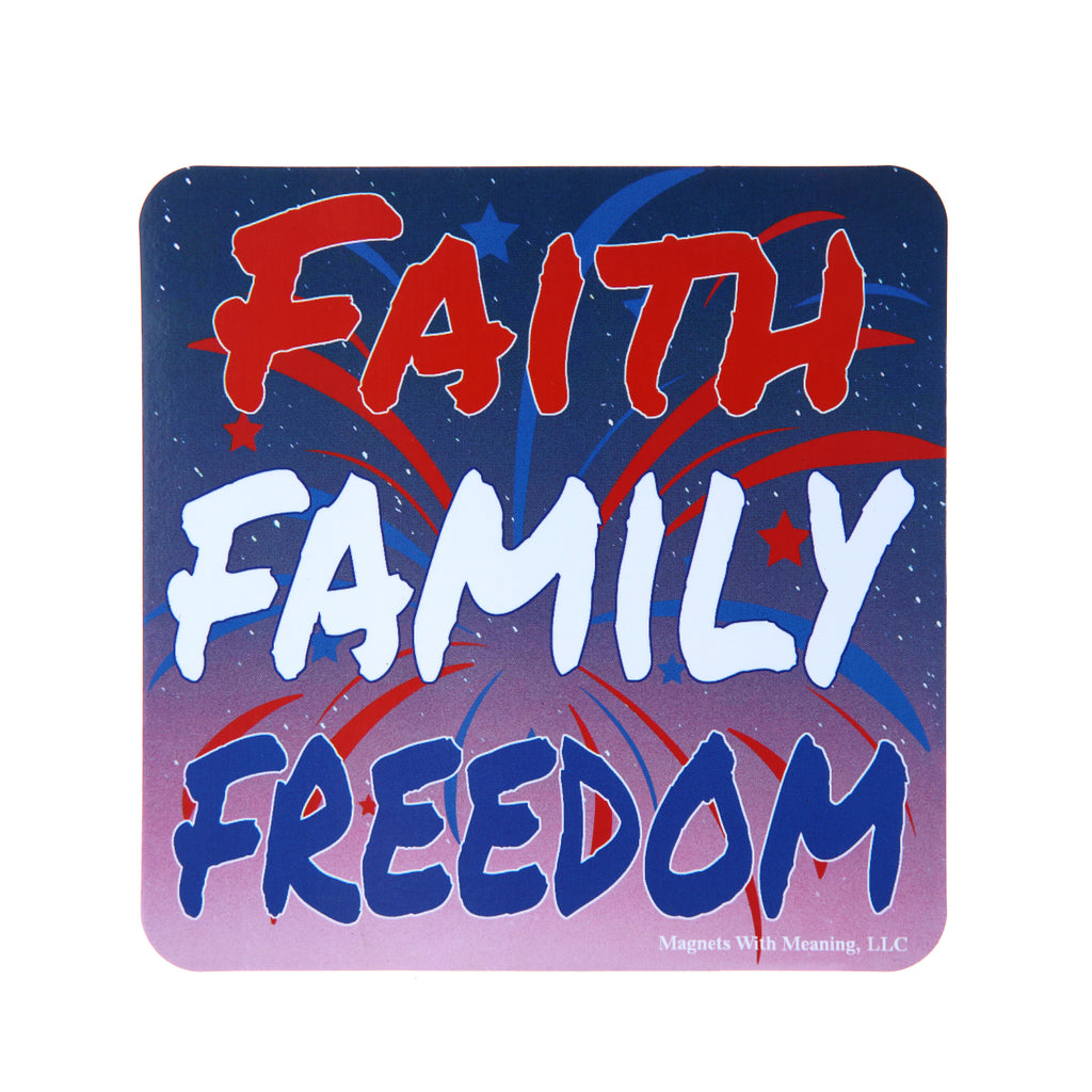 Faith Family Freedom Refrigerator Magnet