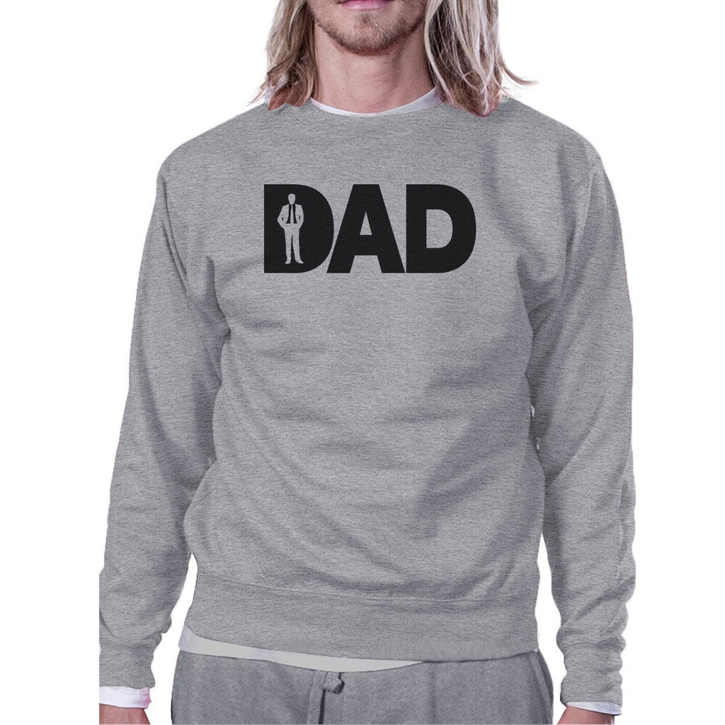 Dad Business Grey Unisex Unique Design Sweatshirt