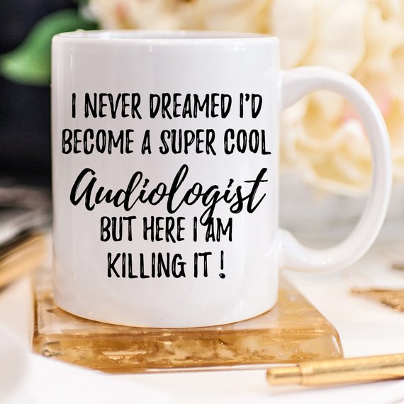 Audiologist Mug